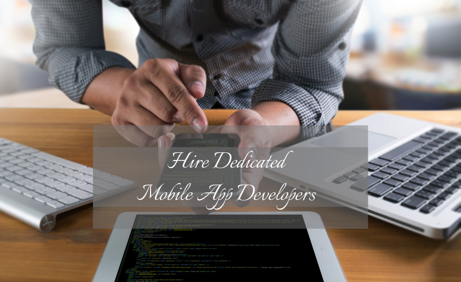 Why Do You Need to Hire Mobile App Developer?