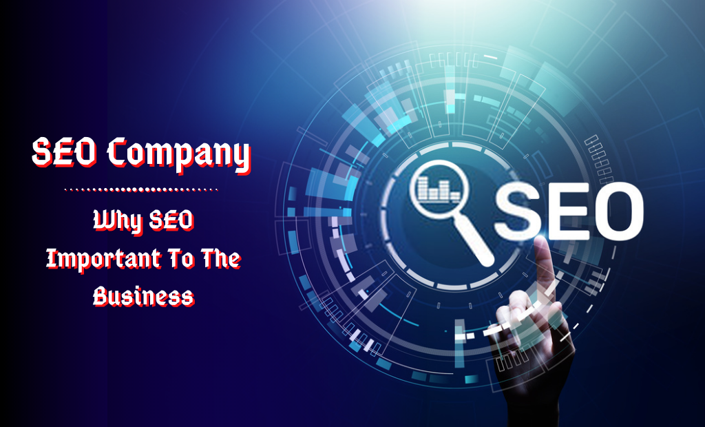 Why SEO Important To The Business