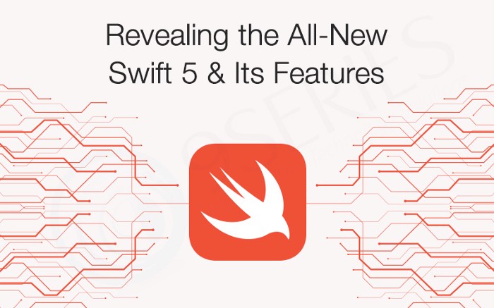 A Look at Swift 5.0 Features and Functionalities