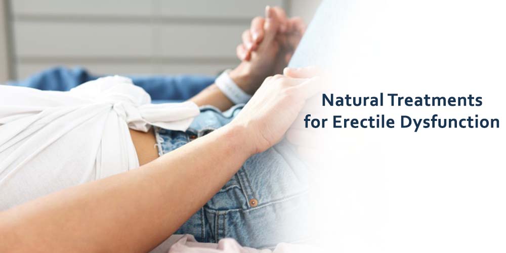 Natural Treatments for Erectile Dysfunction