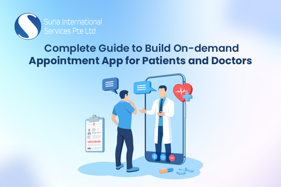 Your Guide to Build On-demand Doctor Appointment Application