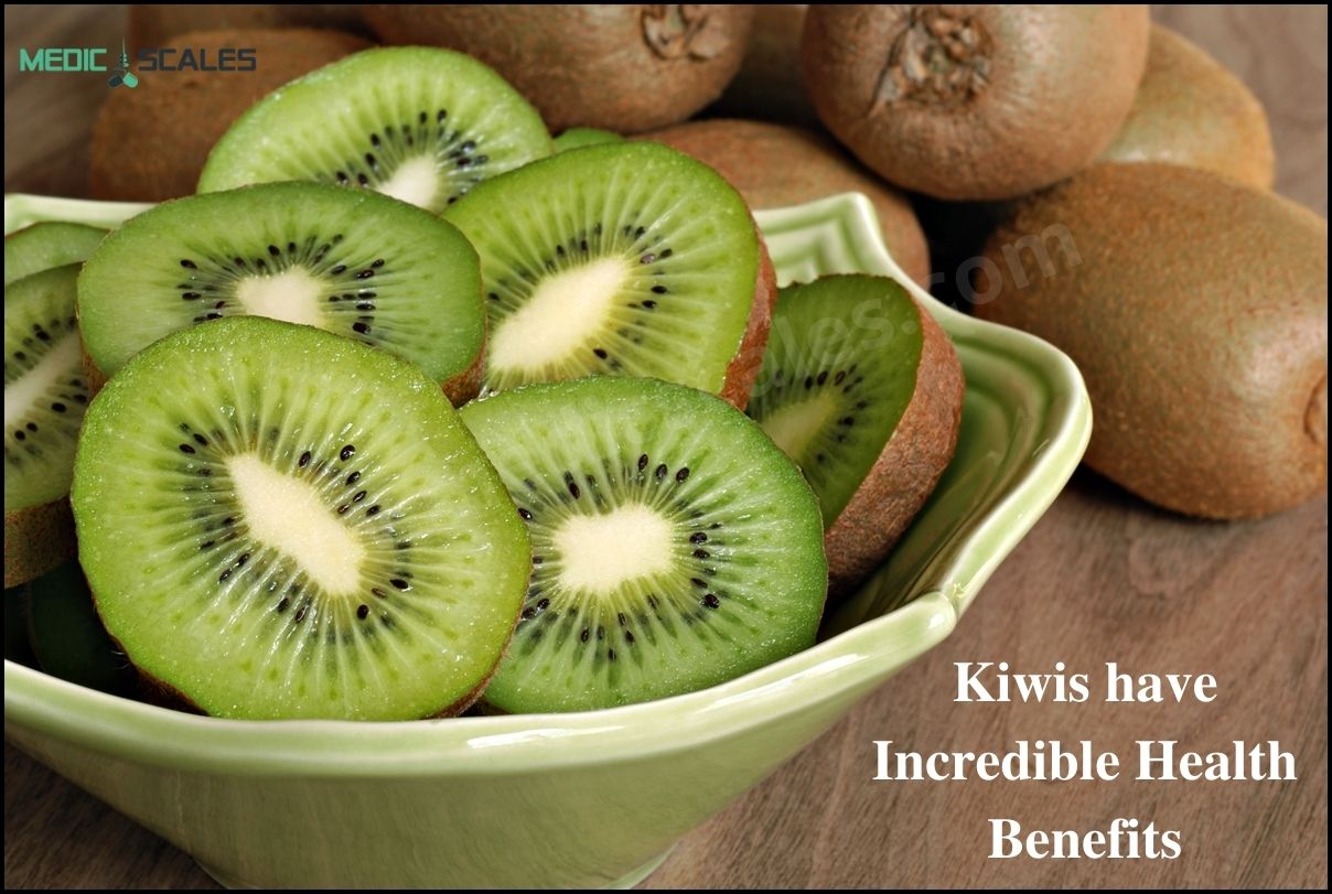 Kiwis have Incredible Health Benefits