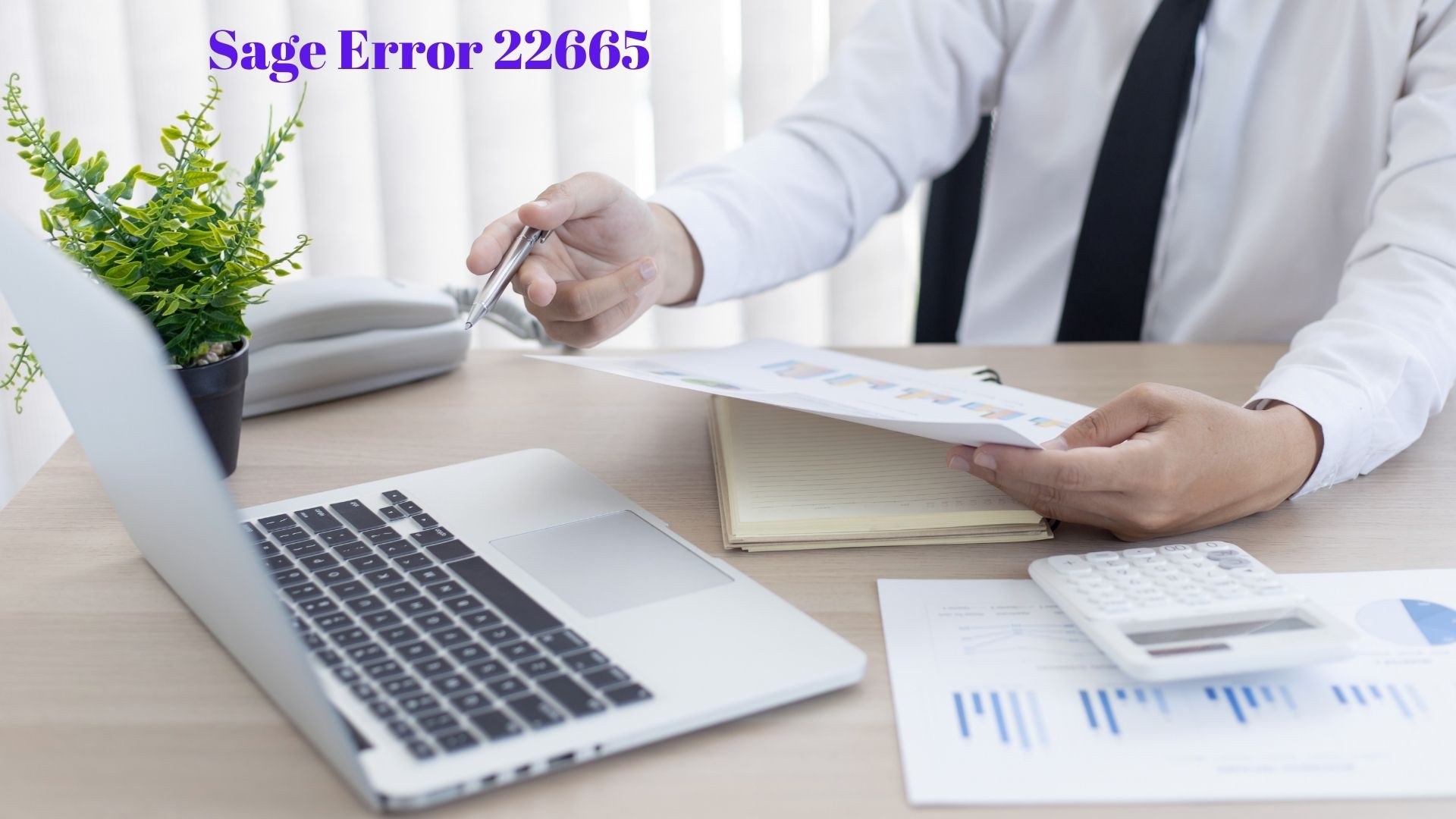 Methods To Recover Sage Error 22665