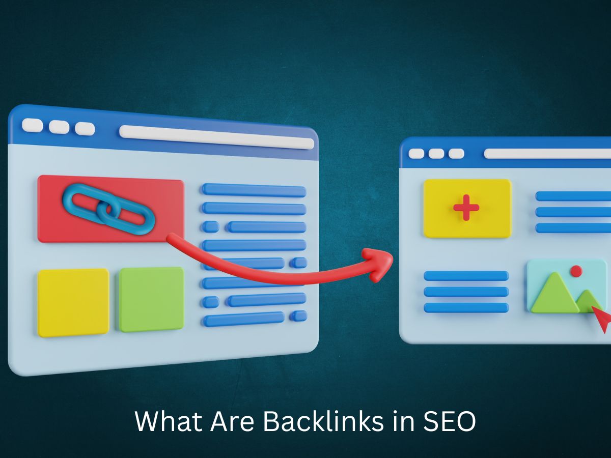 What Are Backlinks in SEO? Importance, Types & How to Build Them (2025 Guide)