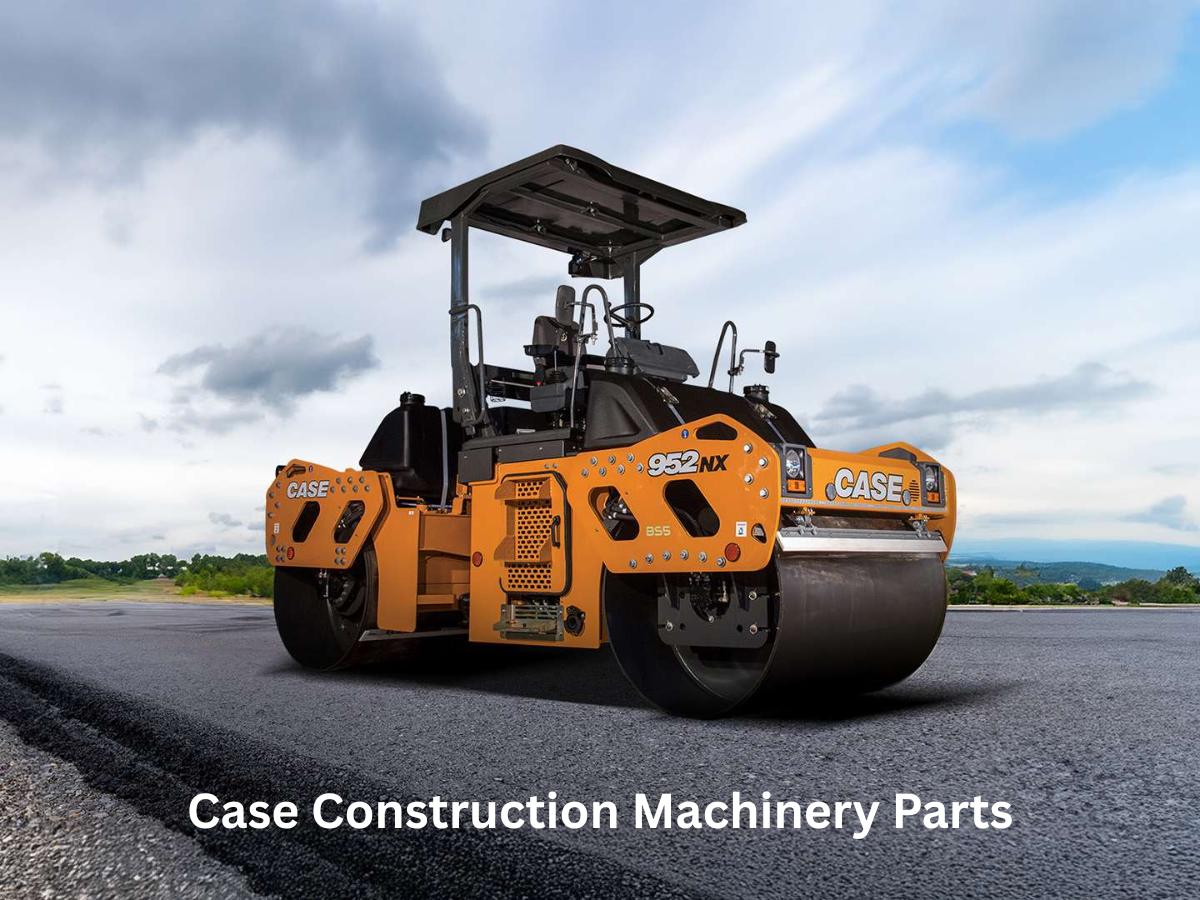 Keep Your Fleet Moving: The Ultimate Guide to Case Construction Machinery Parts